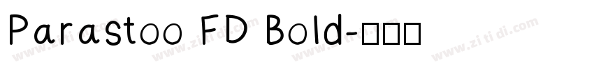 Parastoo FD Bold字体转换